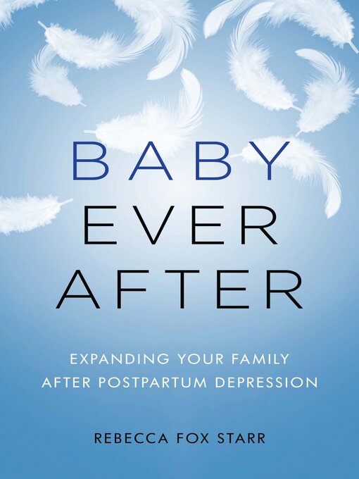 Title details for Baby Ever After by Rebecca Fox Starr - Available